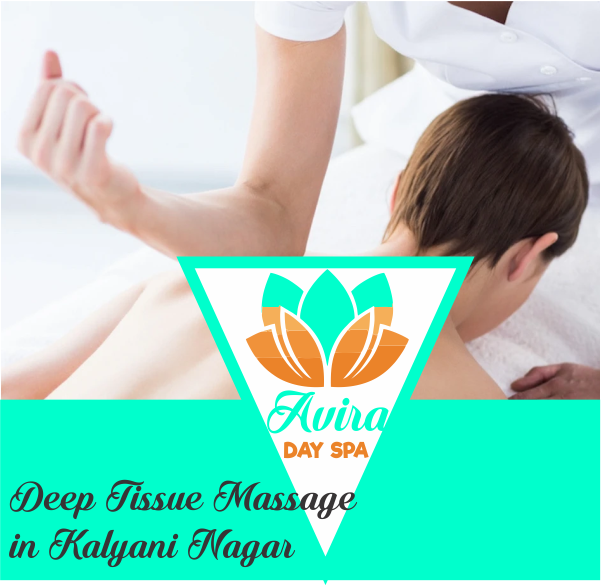 Deep Tissue Massage in Kalyani Nagar